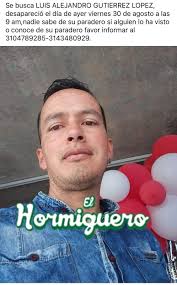 ServicioSocial 📣 Familia busca a Luis Alejandro Gutiérrez López , quien se  encuentra desaparecido desde el día viernes 30 de agosto 👇🏽 Según  información, Luis Alejandro salió desde el barrio Ambala aproximadamente