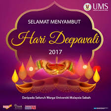 For more information and source, see on this link : Happy Deepavali Diwali Universiti Malaysia Sabah Facebook
