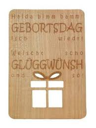 Alles gute zum geburtstag schwäbisch. Geburtstagskarte Gluckwunschkarte Aus Holz Geburtstag Schwabisch Glugguwns Ebay