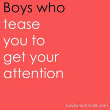The Only Teasing Acceptable Boy Quotes Things About Boyfriends Cute Boy Things