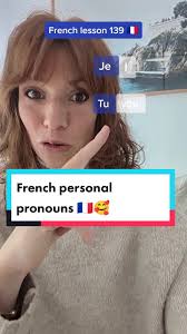🥰Key words 🇫🇷 je : I tu : you il elle