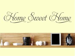Is your space all set up with the perfect furniture, but still feels kind of vanilla? Home Sweet Home Quotes Quotesgram