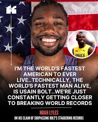 Noah Lyles' Claim as Fastest Man in America