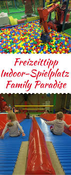 City Kids Entdeckt Indoorspielplatz Family Paradise My City Kids Indoor Spielplatz Spielplatz Indoorspielplatz