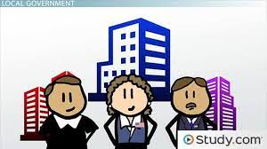 What Is Local Government? - Definition, Responsibilities & Challenges -  Video & Lesson Transcript | Study.com