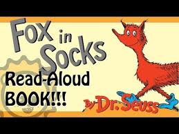 Read Aloud Dr Seuss Book Fox In Socks By Dr Seuss A Book For Kids Youtube Seuss Classroom Dr Seuss Day Seuss