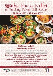 Share your blessing and gather with family and friends for a classic buka puasa. Buka Puasa Buffet Tanjong Tanjong Puteri Golf Resort Facebook