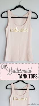 Check out our diy bridesmaid shirt selection for the very best in unique or custom, handmade pieces from our shops. Diy Bridesmaid Tank Tops Blush And Gold Nikki S Plate