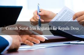 Pemerintah kabupaten klaten kecamatan jatinom kepala desa bandungan jln. 7 Contoh Surat Izin Kegiatan Ke Kepala Desa Dan Syarat Mendapatkan