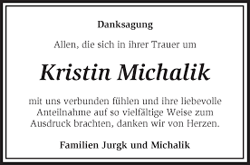 Facebook gives people the power to share and makes the world more open and connected. Traueranzeigen Von Kristin Michalik Markische Onlinezeitung Trauerportal