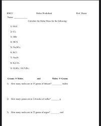 Lose average kinetic energy this enables them to settle into the crystal this. Solved Moles Worksheet Prof Deora Bmcc Name Calculate T Chegg Com