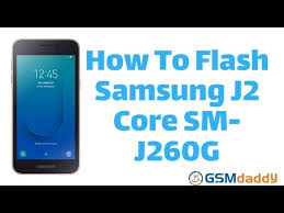 Maybe you would like to learn more about one of these? Flash Samsung J2 Core Sm J260 Twrp Original Apk File 2019 Updated June 2021