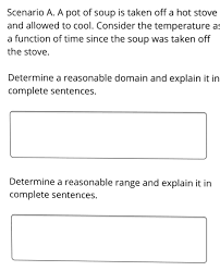Solved Scenario A A Pot Of Soup Is Taken Off A Hot Stove Chegg Com