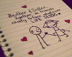 49 funny brother quotes from a sister. A Sister S Love Sister Quotes Brother N Sister Quotes Brother And Sister Love