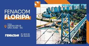 FENACOM 2026 - FLORIPA/SC - A MAIOR FEIRA DA CONSTRUÇÃO CIVIL DE SANTA CATARINA