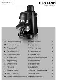 Who brew their cups of joe one at a time, descaling is a word you need to know and understand. Severin Ka 5978 Instructions For Use Manual Pdf Download Manualslib