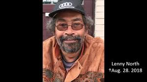 In Memory of LENNY NORTH (June 13. 1956