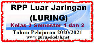 Bila anda merasa kesulitan bisa tanyakan langsung pada admin melalui facebook atau media sosial lainnya. Rpp Luring Kelas 3 Sd Mi K13 Terlengkap Guru Sekolah