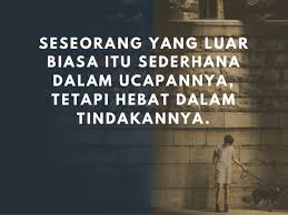 Kata Kata Bijak Luar Biasa Motivasi Kata Kata Mutiara Kata Kata Indah