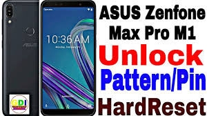 Unlock Pattern Zenfone Max Pro M1 Hard Reset Asus Zenfone Max Pro M1 Unlock Pinlock Zenfone Max Youtube