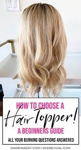 How To Choose A Hair Topper A Newbies Guide Hair Toppers Diy Hair Toppers Hair Pieces