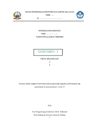 Penerus bangsa di masa depan, yang diyakini akan menjadi faktor determinan bagitumbuh kembangnya bangsa dan negara indonesia sepanjang jaman.dari sekian banyak unsur sumber daya. Draf Dokumen 1 Kur Covid Smk Ok Pdf