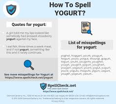 How To Spell Yogurt And How To Misspell It Too Spellcheck Net