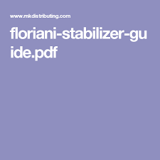 Floriani Stabilizer Guide Pdf Machine Embroidery Tips