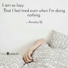 Step forward, reach out and help. That I Feel Tired Even Wh Quotes Writings By Amisha Yourquote