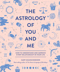 the astrology of you and me