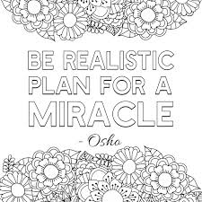 Oncoloring.com, a completely free website for kids with thousands of coloring pages classified by theme and by content. Free Printable Adult Coloring Pages Inspirational Quotes Inspire Good Vibes