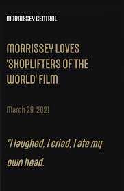 Written and directed by stephen kijak, 'shoplifters of the world' is a comedy film that pays homage to the iconic british band, the smiths. Joe Manganiello On Twitter Morrissey Loves Shoplifters Of The World Watch It Now On Wherever You Get Movies On Vod Shopliftersoftheworld Officialmoz 359inc Rljefilms Stephen Kijak Https T Co Zugvkyyem9