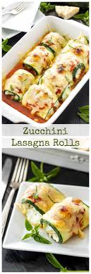 Zucchini Lasagna Rolls Use Zucchini Instead Of Pasta In This Healthy Gluten Free Lasagna Recipe Gluten Free Lasagna Recipe Recipes Food