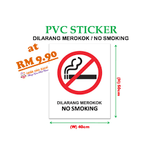 You will most likely see this sign around areas that are striving to be smoke free for the health of the people occupying the area. No Smoking Dilarang Merokok Sign Sticker Pvc Blok Shopee Malaysia