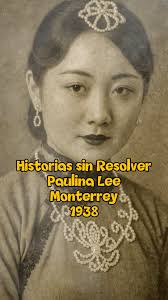 En una noche de otoño de 1938 una jóven de origen chino desaparece en el  centro de Monterrey, el caso al igual que el de la casa de Aramberri,  causarían indignación en la sociedad regiomontana. Esta ...