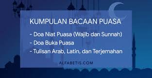 Kita dianjurkan baca doa buka puasa ramadhan latin dan artinya sesuai sunnah shahih. Kumpulan Bacaan Niat Dan Doa Buka Puasa Beserta Terjemahan Alfabetis