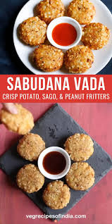 Sabudana Vada Video Vegetarian Snacks Recipes Sabudana Recipes Indian Food Recipes