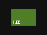 Flex (call for details)