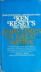 Sometimes a great notion by Ken Kesey | Open Library