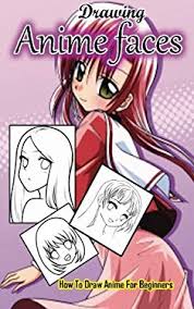 Well, now that i have posted quite a few pics of my own, i feel that it is time to get some books on how to help me draw better. Drawing Anime Faces How To Draw Anime For Beginners Drawing Anime And Manga Step By Step Guided Book Anime Drawing Books By Gala Studio 9781514169636 Reviews Description And More Betterworldbooks Com