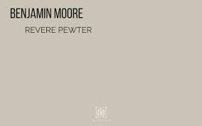 Ben covers better but opulence touch up better. Benjamin Moore Revere Pewter The Perfect Paint Color 2021 Diy Decor Mom