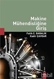 Makine Muhendisligine Giris Kitap Makine Muhendisligi
