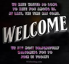 70 Welcome Messages Short Warm Welcome Wishes Wishesmsg