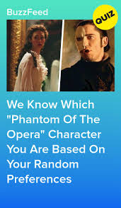 Pixie dust, magic mirrors, and genies are all considered forms of cheating and will disqualify your score on this test! Which Phantom Of The Opera Character Are You Phantom Of The Opera Opera Ghost Phantom Musical