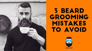 3 Beard Grooming Mistakes To Avoid Beard Grooming Grooming Beard