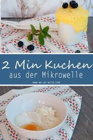 2 Minuten Protein Tassenkuchen Aus Der Mikrowelle We Go Wild Rezept Tassenkuchen Tassen Kuchen Essen Und Trinken