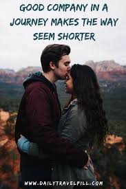 65 Couple Travel Quotes The Best For 2021 Couple Travel Quotes Partner Quotes Life Partner Quote