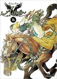 Decouvrez Altair Tome 16 De Kotono Kato Sur Booknode La Communaute Du Livre Telechargement Gratuit Livre