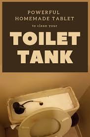Powerful Homemade Tablet To Clean Your Toilet Tank Getcleaningtips Net Toilet Tank Toilet Tank Cleaner Cleaning Toilet Tank