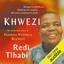 Gates joined journalist redi tlhabi to talk gender equality and her book the moment of lift. by itumeleng letsoalo. Khwezi Horbuch Download Redi Tlhabi Thuthula Mngenela Audible Studios Amazon De Audible Horbucher Originals